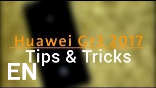 Buy Huawei GR3 2017