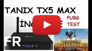 Acheter Tanix Tx5 max