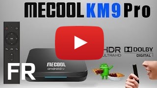 Acheter MECOOL KM9 Pro