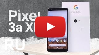 Купить Google Pixel 3a XL