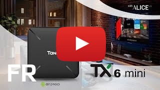 Acheter Tanix Tx6 mini
