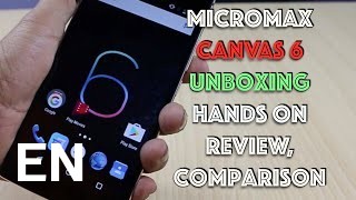 Buy Micromax Canvas 6