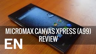 Buy Micromax Canvas Xpress A99