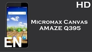 Buy Micromax Canvas Amaze Q395