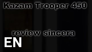 Buy Kazam Trooper 450