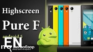 Buy Highscreen Pure F