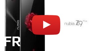 Acheter nubia Z9