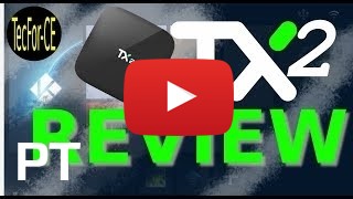 Comprar Tanix Tx2 r2